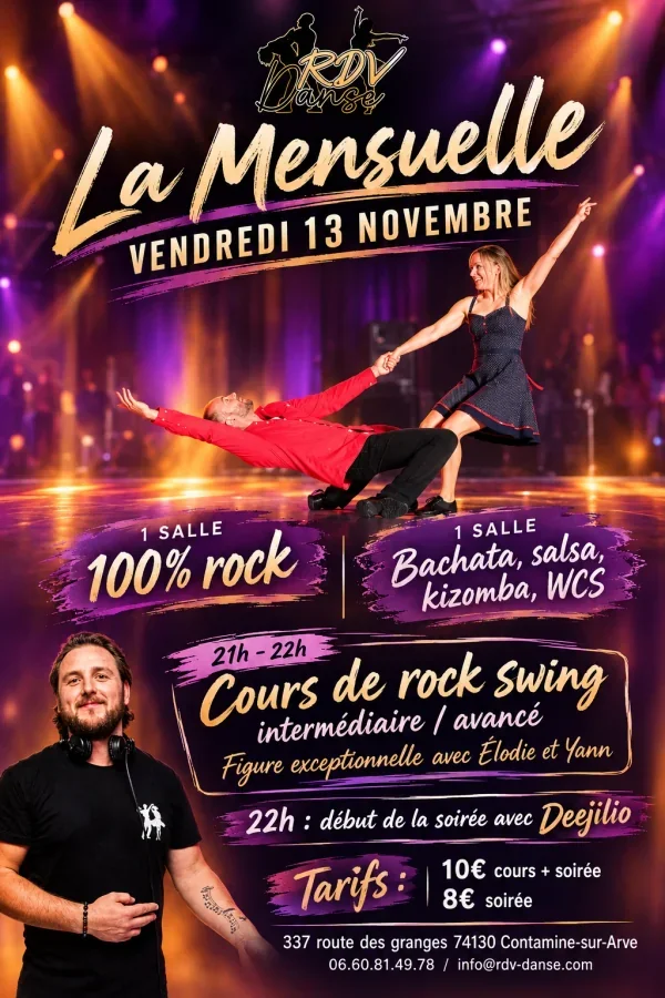 La Mensuelle du vendredi 13 novembre 2026 — une salle 100 % rock, une salle bachata, salsa, kizomba et WCS, cours de rock swing intermédiaire / avancé à 21h avec Élodie et Yann, soirée dès 22h avec Deejilio à Contamine-sur-Arve
