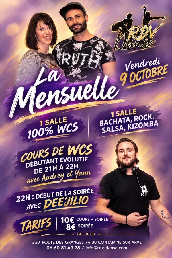 La Mensuelle du vendredi 9 octobre 2026 — une salle 100 % West Coast Swing, une salle bachata, rock, salsa et kizomba, cours de WCS débutant à 21h avec Audrey et Yann, soirée dès 22h avec DeeJilio à Contamine-sur-Arve